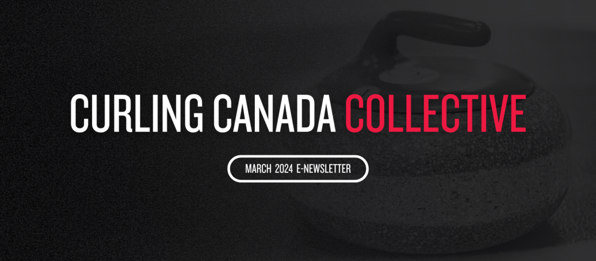 Curling Canada E-Newsletter: March, 2024